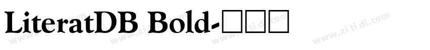 LiteratDB Bold字体转换